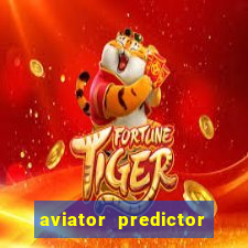 aviator predictor v4.0 download